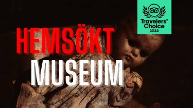 Haunted Museum Borås Hemsökt LaxTon Ghost