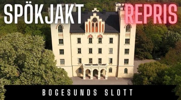 Bogesundsslott (repris 29/8 -2025)